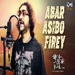 Abar Asibo Firey (2024)