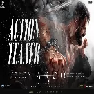 Marco Action Teaser | Unni Mukundan | Shareef Muhammed | Haneef Adeni | Ravi Basrur l Kalai Kingson-(WebMusic.Co.In)