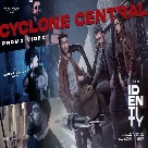 Cyclone Central (Identity) Yazin Nizar, Reyan, Melvin-(WebMusic.Co.In)