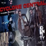 Cyclone Central (Identity) Yazin Nizar, Reyan, Melvin