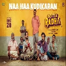 Naa Naa Kudikaran (Bottle Radha) Arivu-(WebMusic.Co.In)