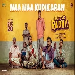 Naa Naa Kudikaran (Bottle Radha) Arivu