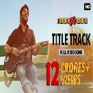 Bojhena Shey Bojhena (Title Track) Arijit Singh-(WebMusic.Co.In)