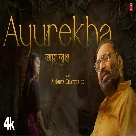 Ayurekha (Bengali Sad Romantic Song) Anindya Chatterjee, Feat: Neha Kar-(WebMusic.Co.In)