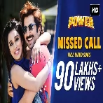 Missed Call (Power) Nakash Aziz, Akriti Kakar