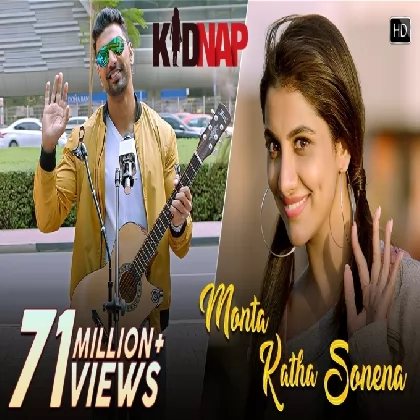 Monta Katha Sonena (Kidnap) Goldie Sohel, Palak Muchhal Monta Katha Sonena (Kidnap) Goldie Sohel, Palak Muchhal