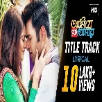 Ami Je Ke Tomar (Title Track) Armaan Malik