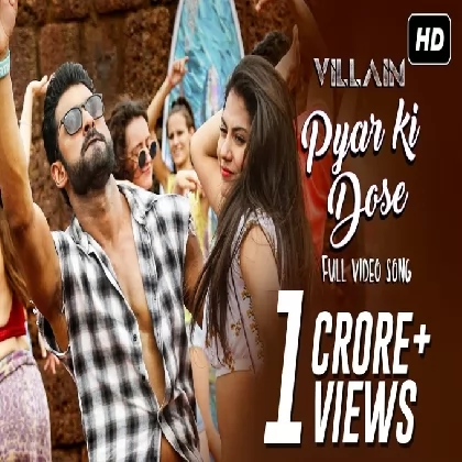 Pyar Ki Dose (Villain) Armaan Malik Pyar Ki Dose (Villain) Armaan Malik
