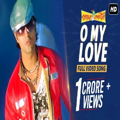 O My Love (Premer Kahini) Shaan O My Love (Premer Kahini) Shaan