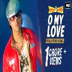 O My Love (Premer Kahini) Shaan