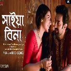 Saiyaan Bina (Grihapravesh) Armaan Rashid Khan, Antara Mitra