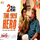 Tumi Amar Hero (Projapati) Anupam Roy