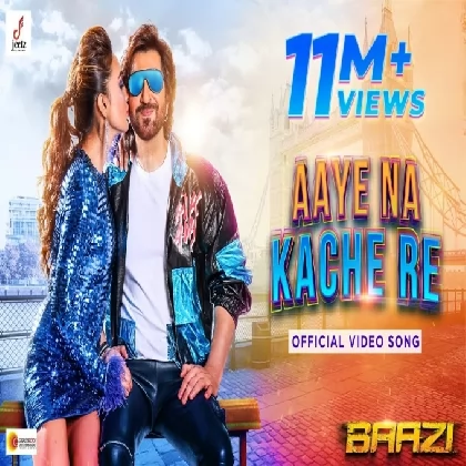 Aaye Na Kache Re (Baazi) Nakash Aziz