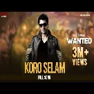 Koro Selam (Wanted) Kunal Ganjawala, Rajesh Roy, Kalpana