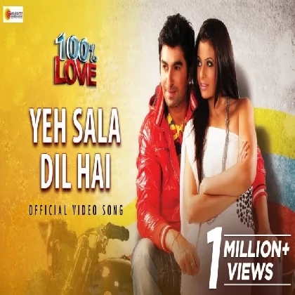 Yeh Sala Dil Hai (100 Percent Love) Jeet Gannguli